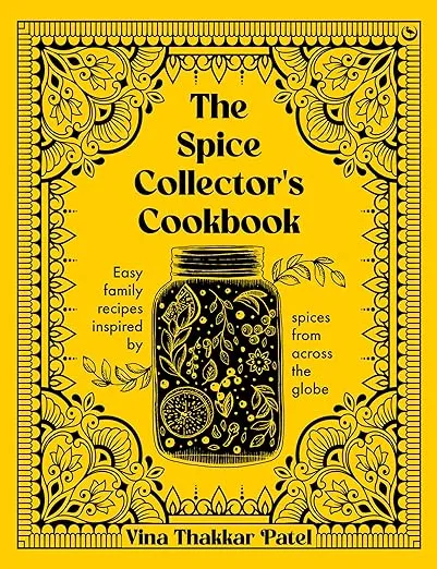 The Spice Collectors Cookbook